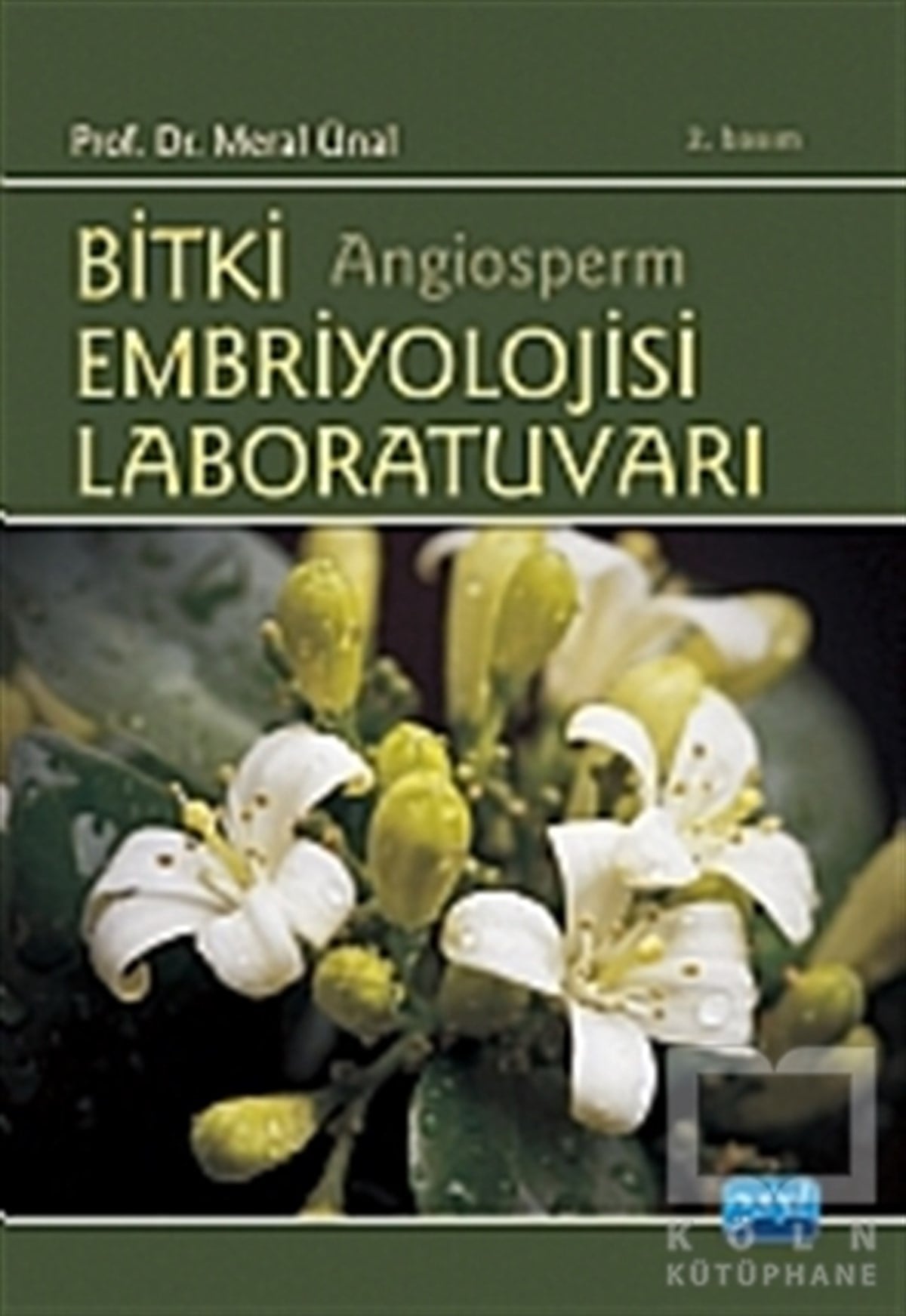 Bitki Embriyolojisi Laboratuvarı