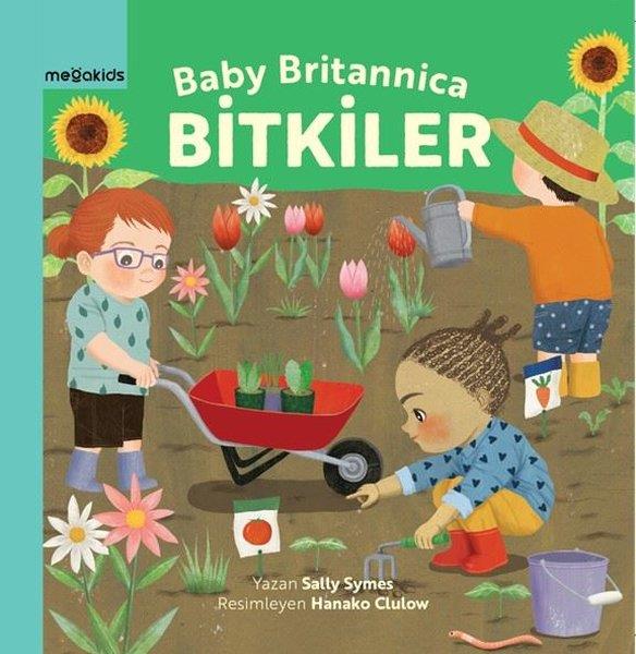Sally SymesEgitim Etkinlik KitaplariBitkiler - Baby Britannica