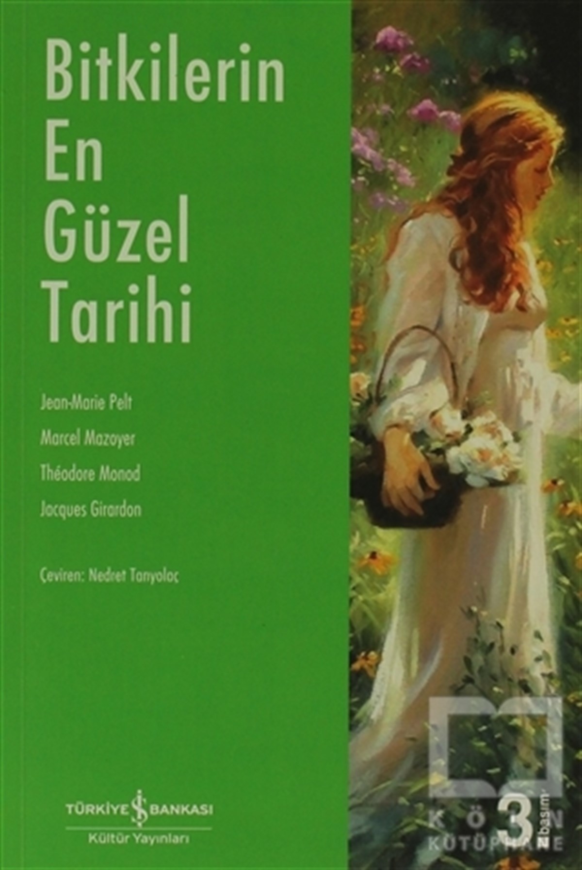Bitkilerin En Güzel Tarihi