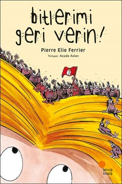 Azade AslanÇocuk Hikaye KitaplarıBitlerimi Geri Verin!