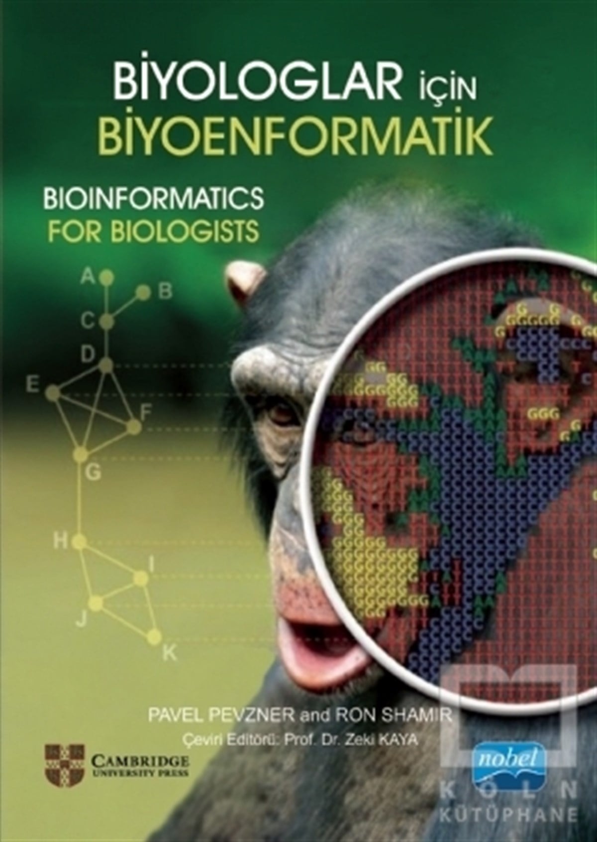 Biyologlar İçin Biyoenformatik