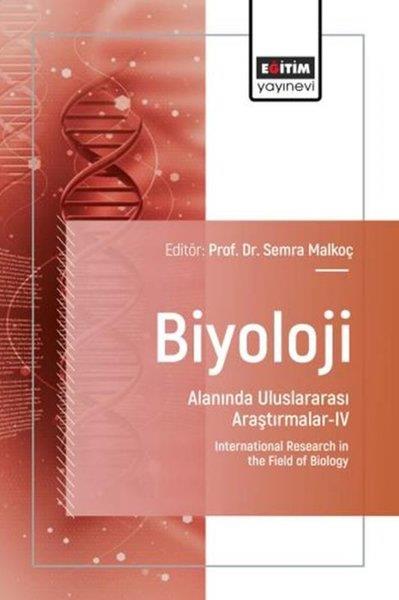 KolektifEğitimBiyoloji Alanında Uluslararası Araştırmalar 4