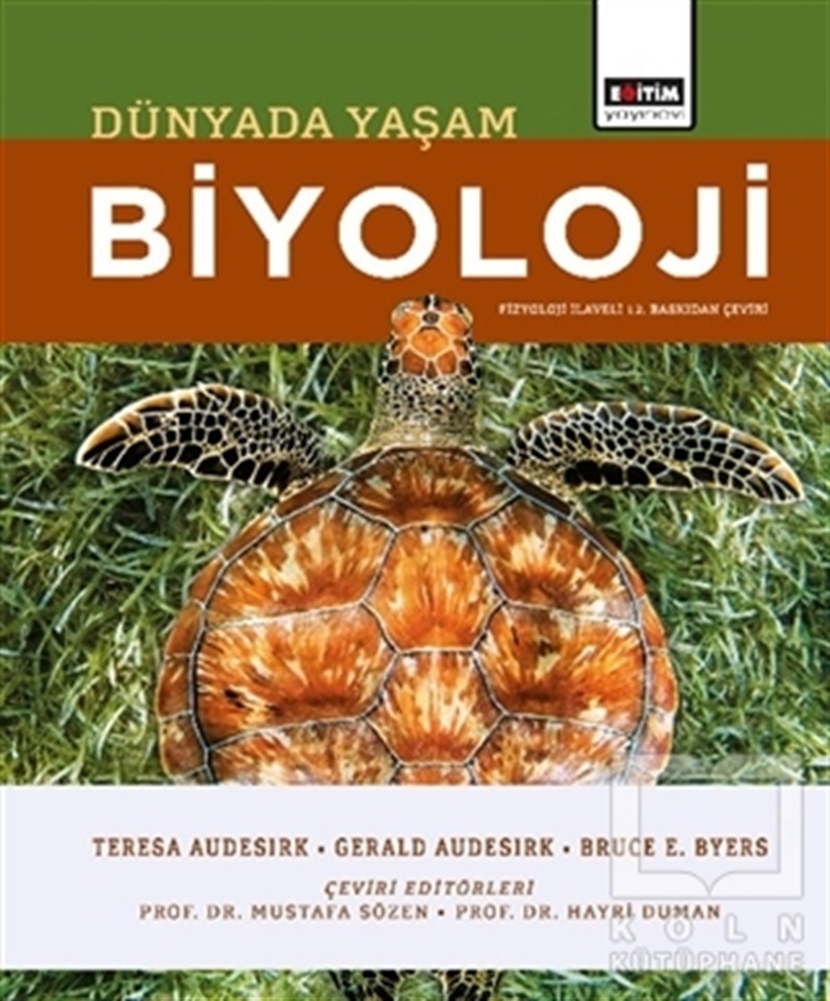 Teresa AudesirkFen BilimleriBiyoloji: Dünyada Yaşam