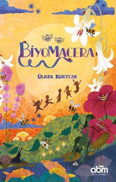 Ülker KurtcanÇocuk Gençlik RomanlarıBiyomacera