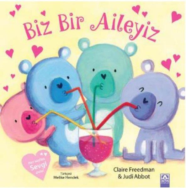 Claire FreedmanEgitim Etkinlik KitaplariBiz Bir Aileyiz