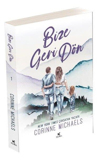 Corinne MichaelsLiebesromaneBize Geri Dön - Willow Creek Valley Serisi 1