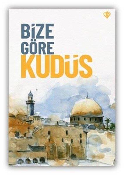 KolektifDeneme KitaplarıBize Göre Kudüs