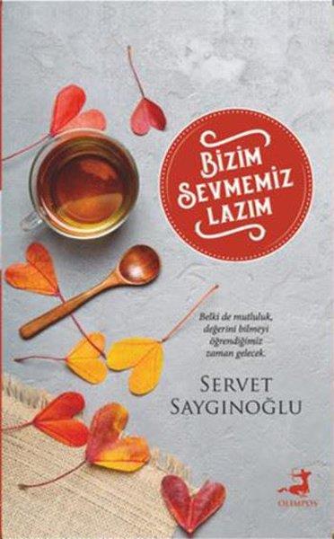 İlknur MuştuEssay BücherBizim Sevmemiz Lazım