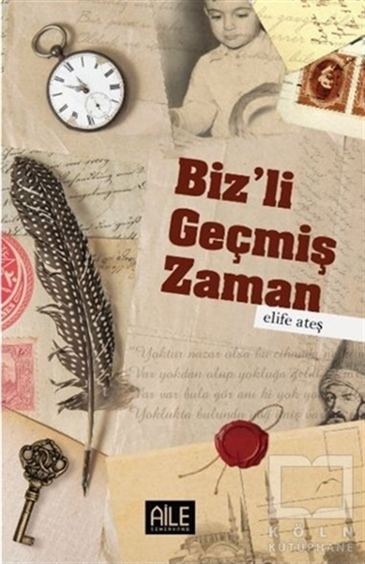 Biz'li Geçmiş Zaman