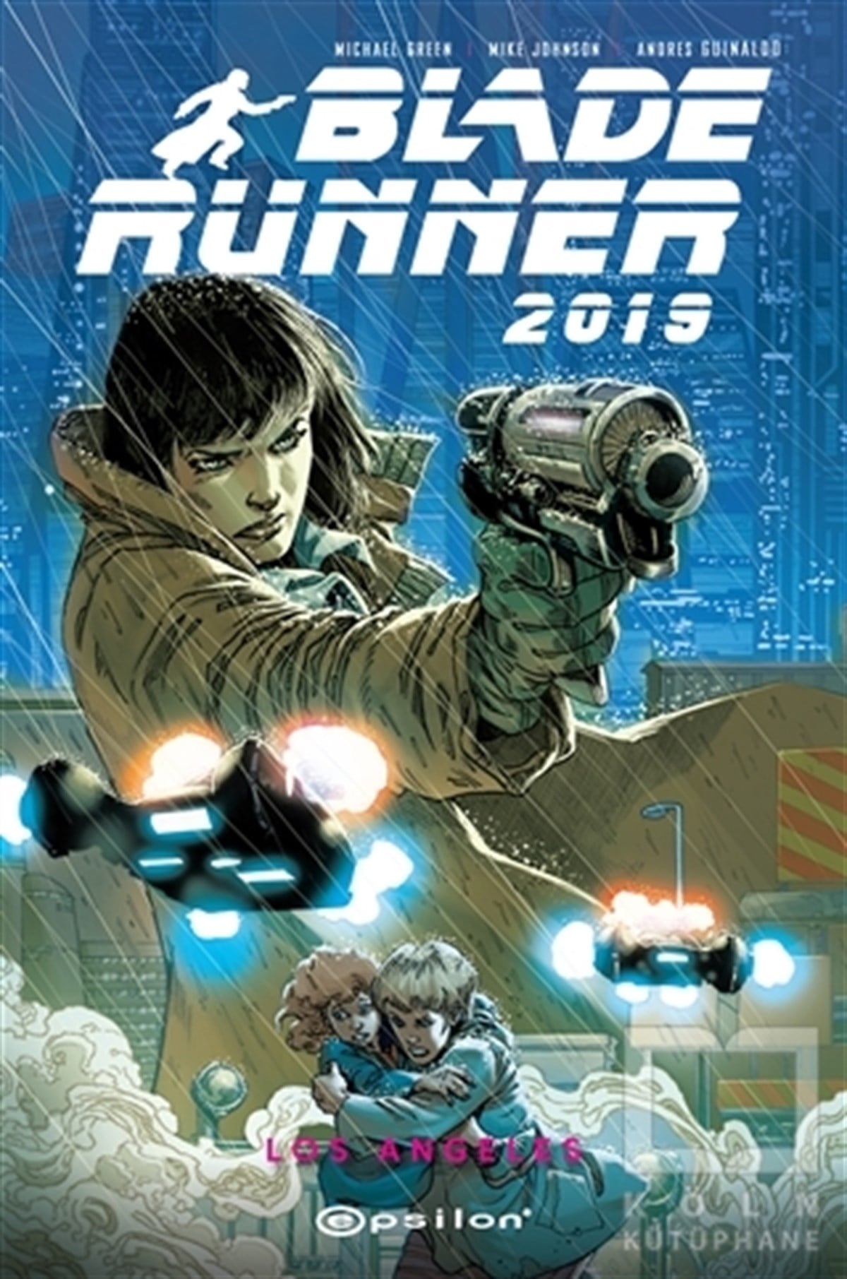 Andres GuinaldoÇizgi RomanlarBlade Runner 2019 - Volume 1