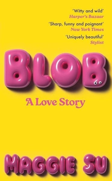 Maggie SuLiteratureBLOB : A Love Story