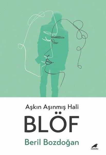 Beril BozdoğanTürkiye RomanBlöf - Aşkın Aşınmış Hali