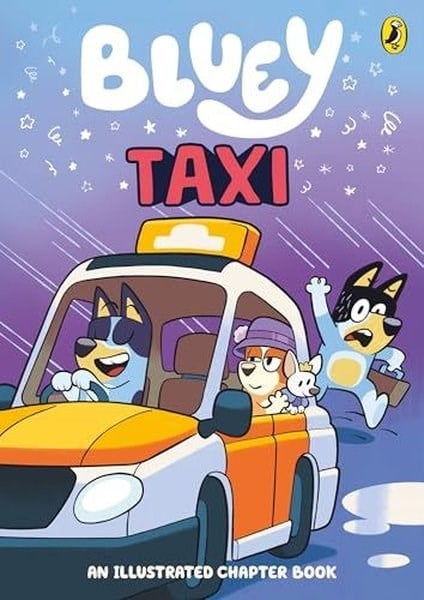 BlueyPreschoolBluey: Taxi : An Illustrated Chapter Book