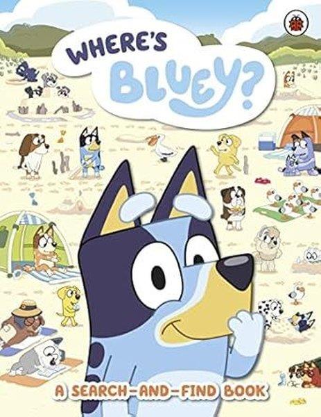 BlueyPreschoolBluey: Where's Bluey? : A Search-and-Find Book