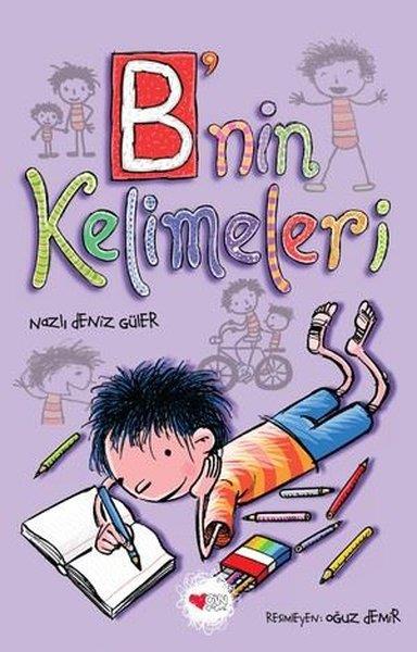 Nazlı Deniz GülerEgitim Etkinlik KitaplariB'nin Kelimeleri