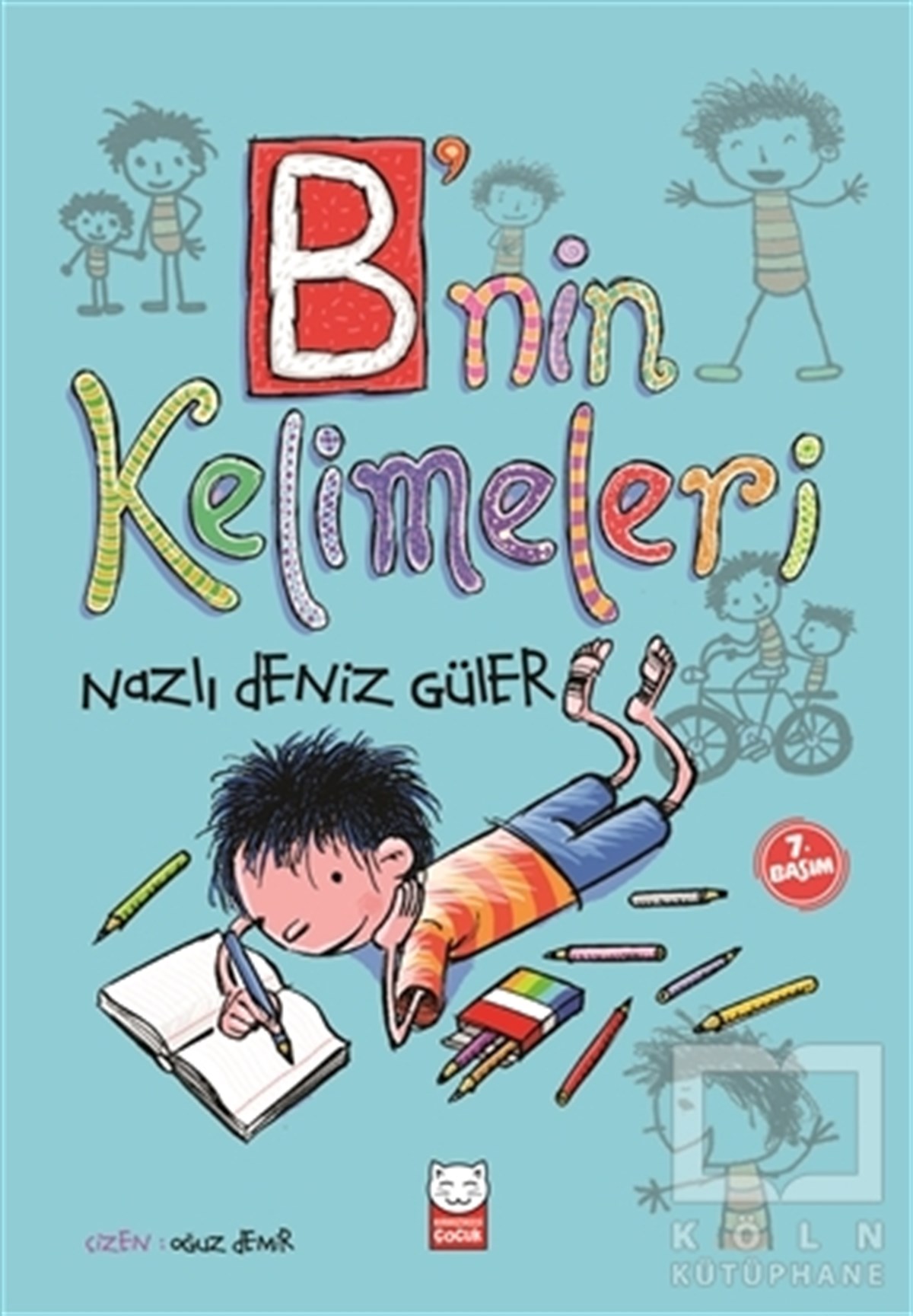 Nazlı Deniz GülerRoman-ÖyküB'nin Kelimeleri