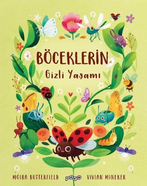 Moira ButterfieldÇocuk Bilim KitaplarıBöceklerin Gizli Yaşamı
