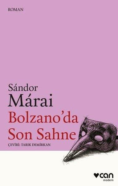 Sandor MaraiDünya RomanBolzano'da Son Sahne