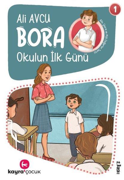 Ali AvcuÇocuk Gençlik RomanlarıBora Okulun İlk Günü 1