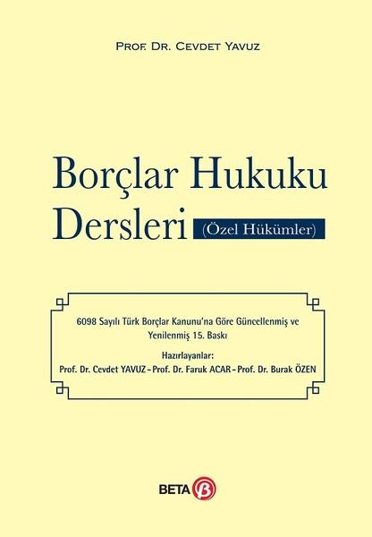Cevdet YavuzHukukBorçlar Hukuku Dersleri (Özel Hükümler)