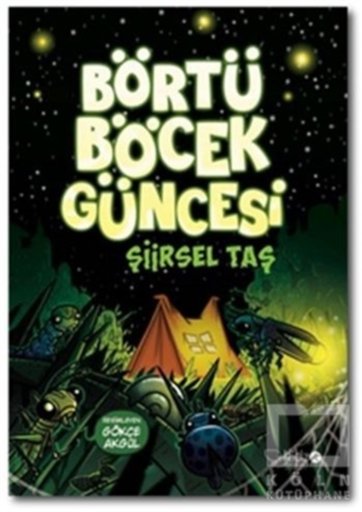 Şiirsel TaşHikayelerBörtü Böcek Güncesi