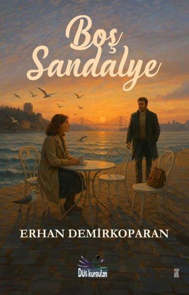 Erhan DemirkoparanDünya RomanBoş Sandalye