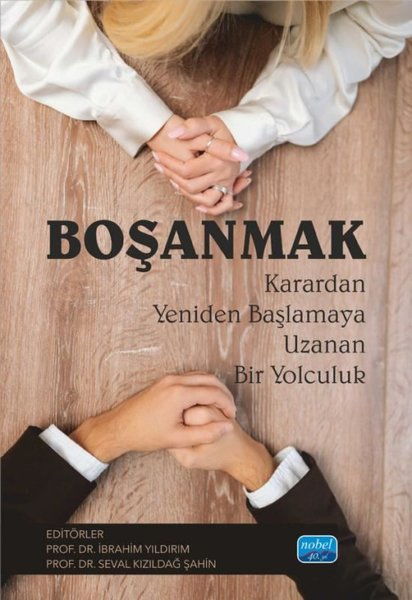 KolektifDigerBoşanmak - Karardan Yeniden Başlamaya Uzanan Bir Yolculuk