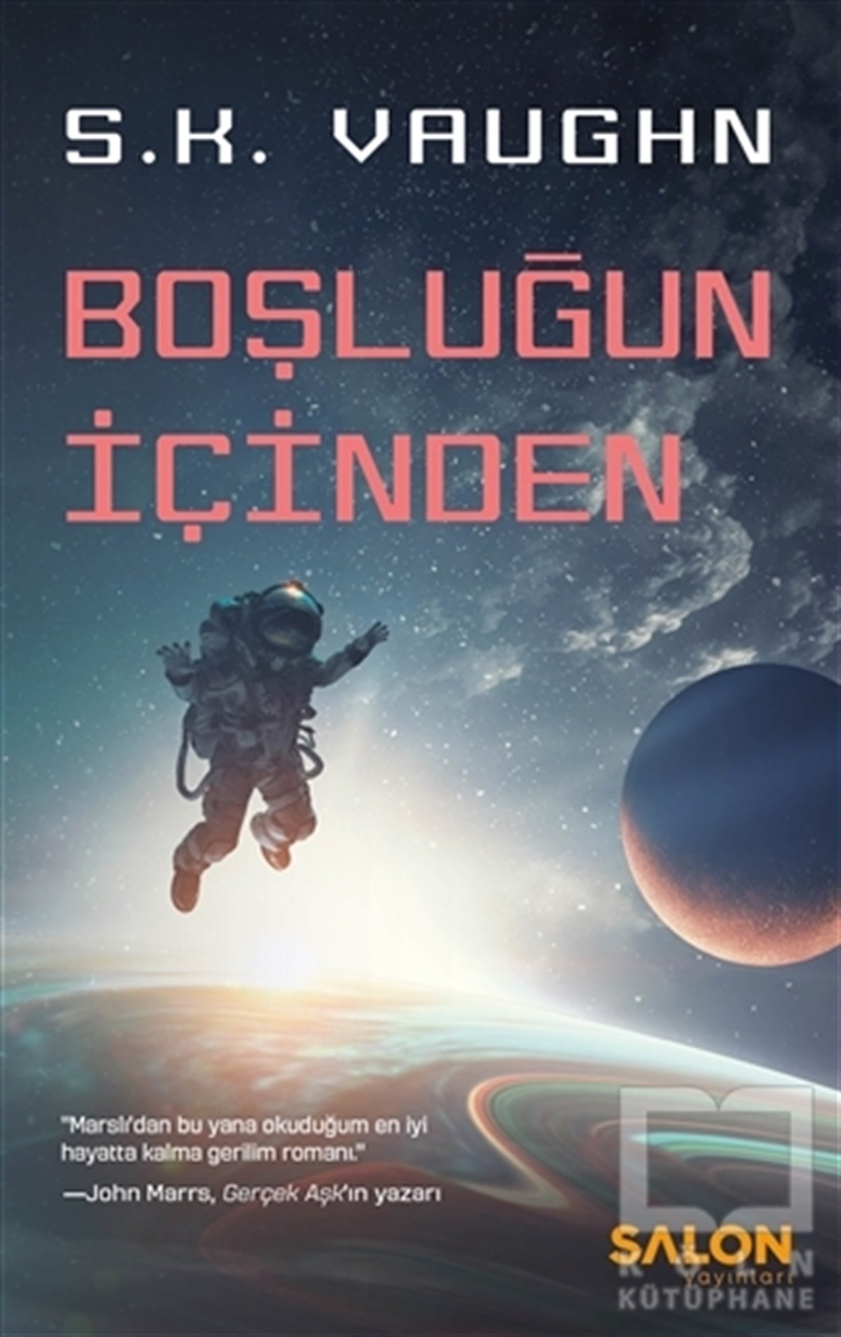 S. K. VaughnBilimkurgu KitaplarıBoşluğun İçinden