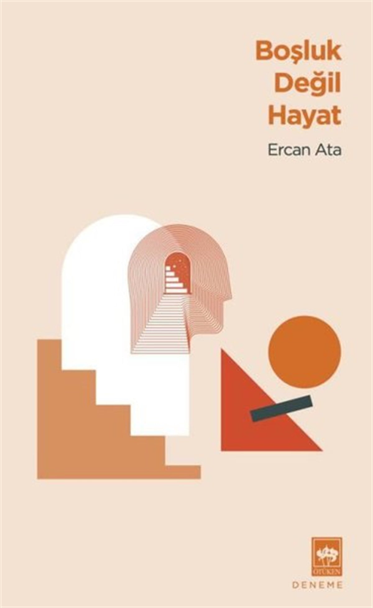 Ercan AtaEssay BücherBoşluk Değil Hayat