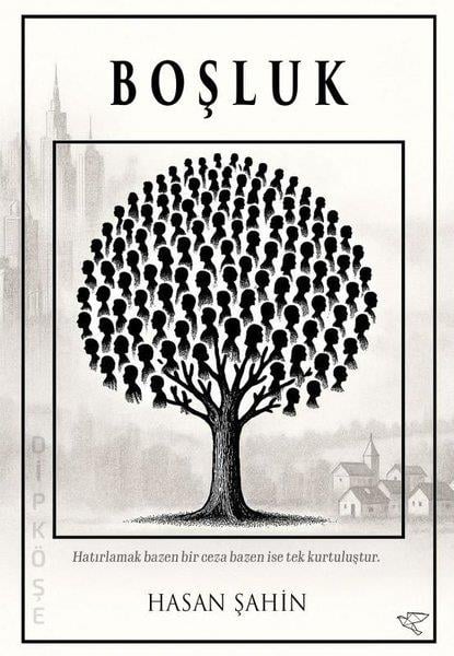 Hasan ŞahinTürk RomaniBoşluk