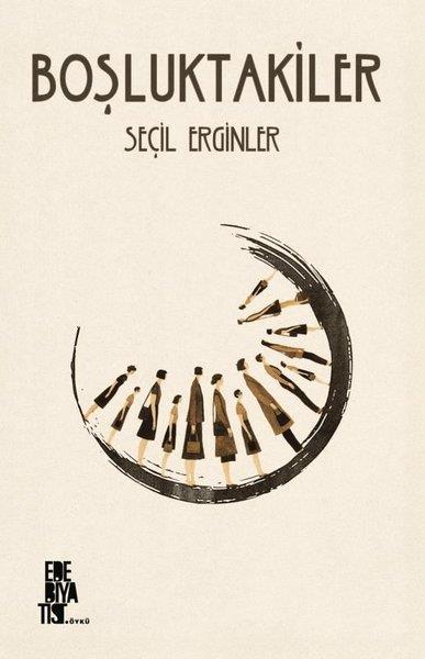 Seçil ErginlerTürk RomaniBoşluktakiler