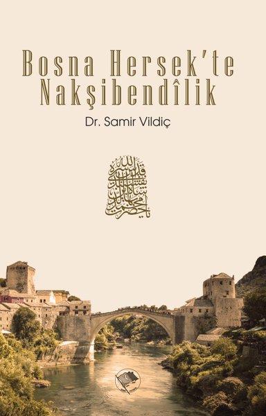 Samir VildiçTasavvuf KitaplarıBosna Hersek'te Nakşibendilik