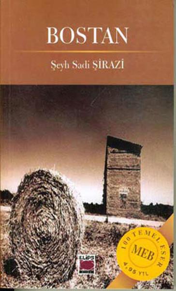 Şeyh Sadi ŞiraziÇocuk Türk KlasikBostan