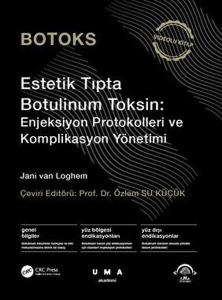 KolektifDigerBotoks - Estetik Tıpta Botulinum Toksin: Enjeksiyon Protokolleri ve Komplikasyon Yönetimi - Videolu Kitap