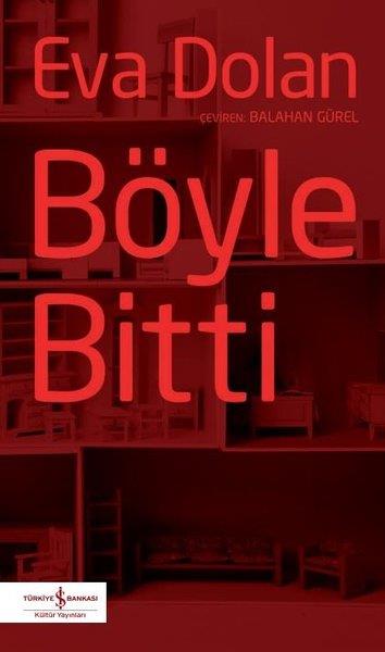 Eva DolanDünya RomanBöyle Bitti