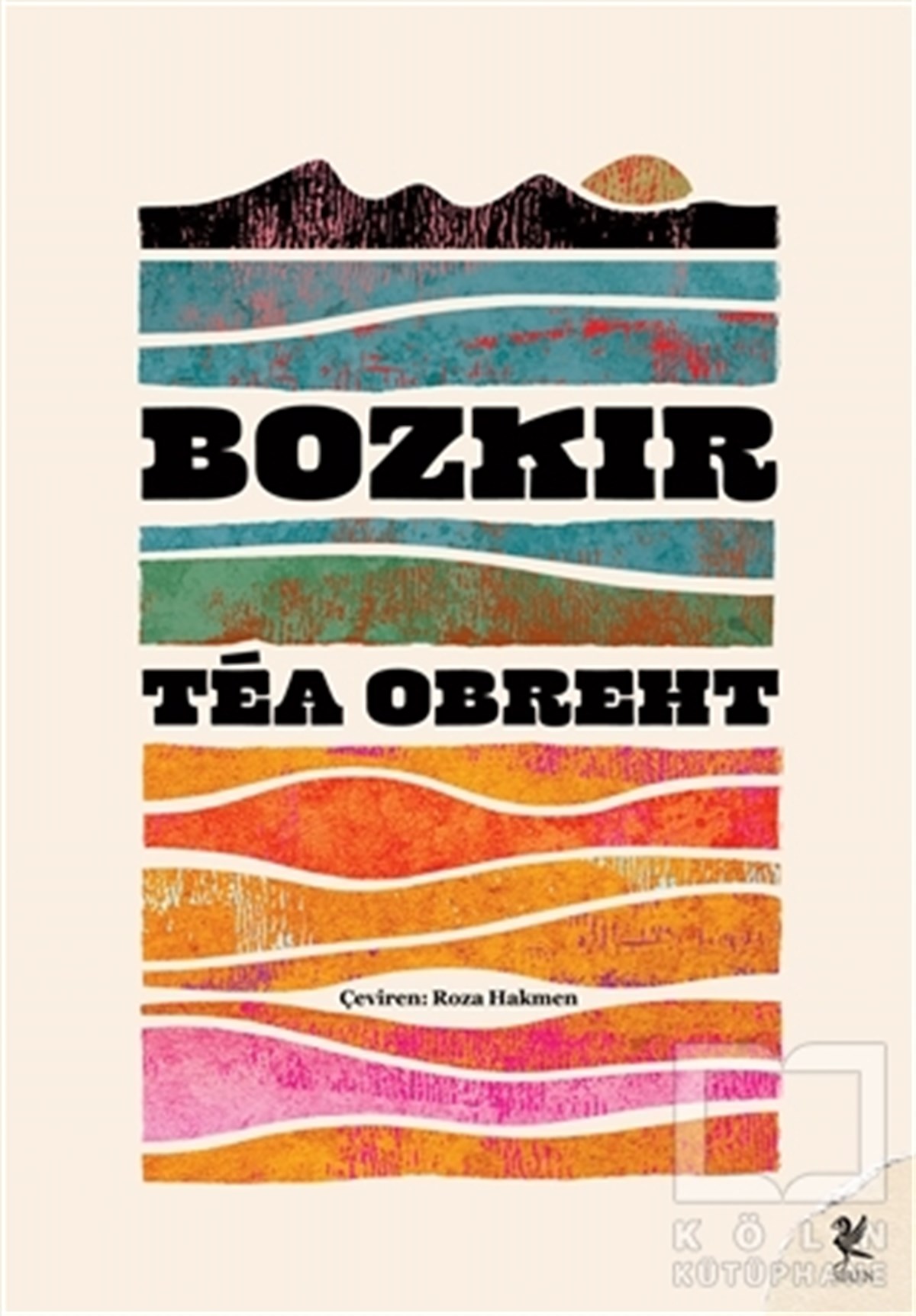 Tea ObrehtTürkische RomaneBozkır