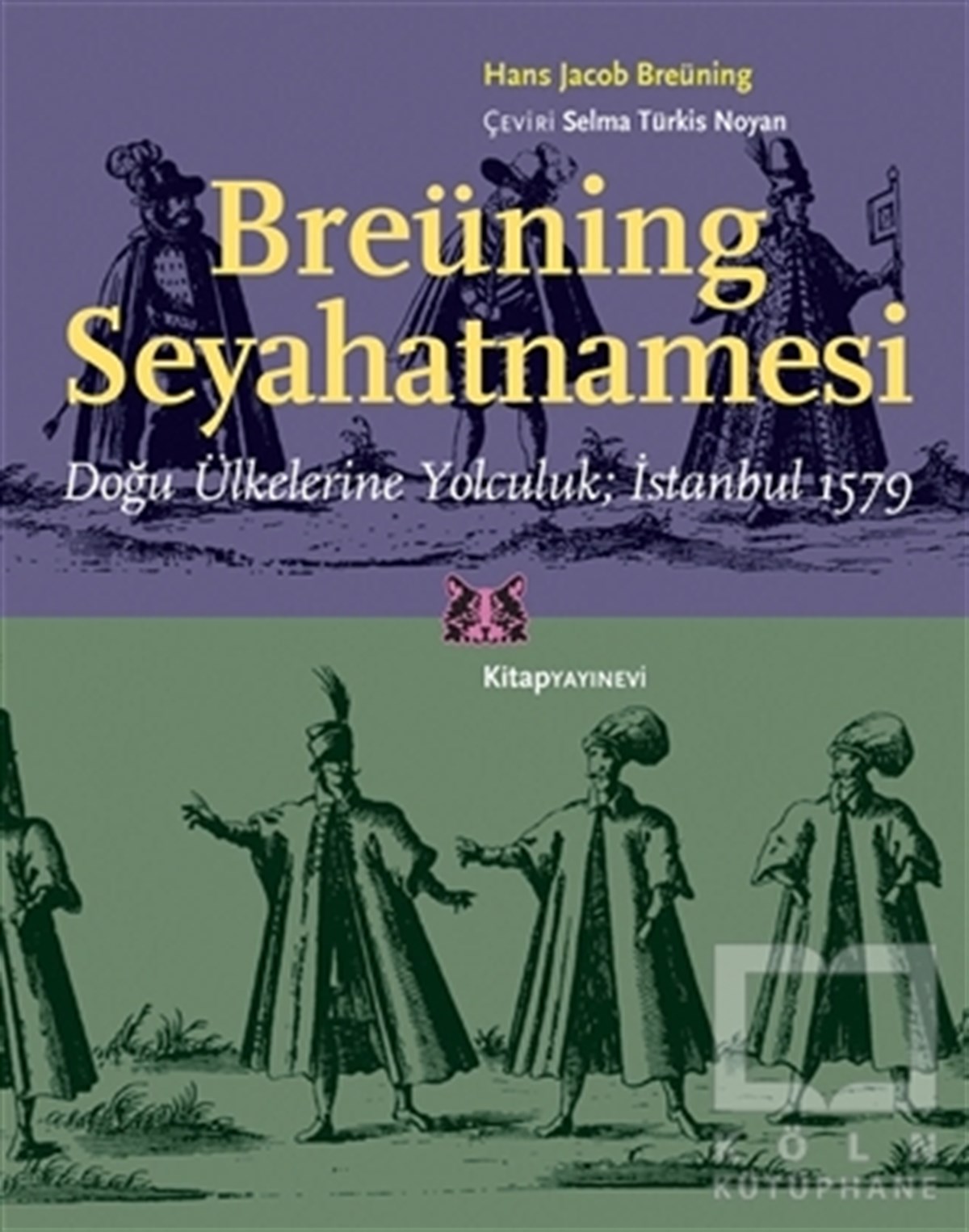 Hans Jacob BreüningAraştırma - İncelemeBreüning Seyahatnamesi