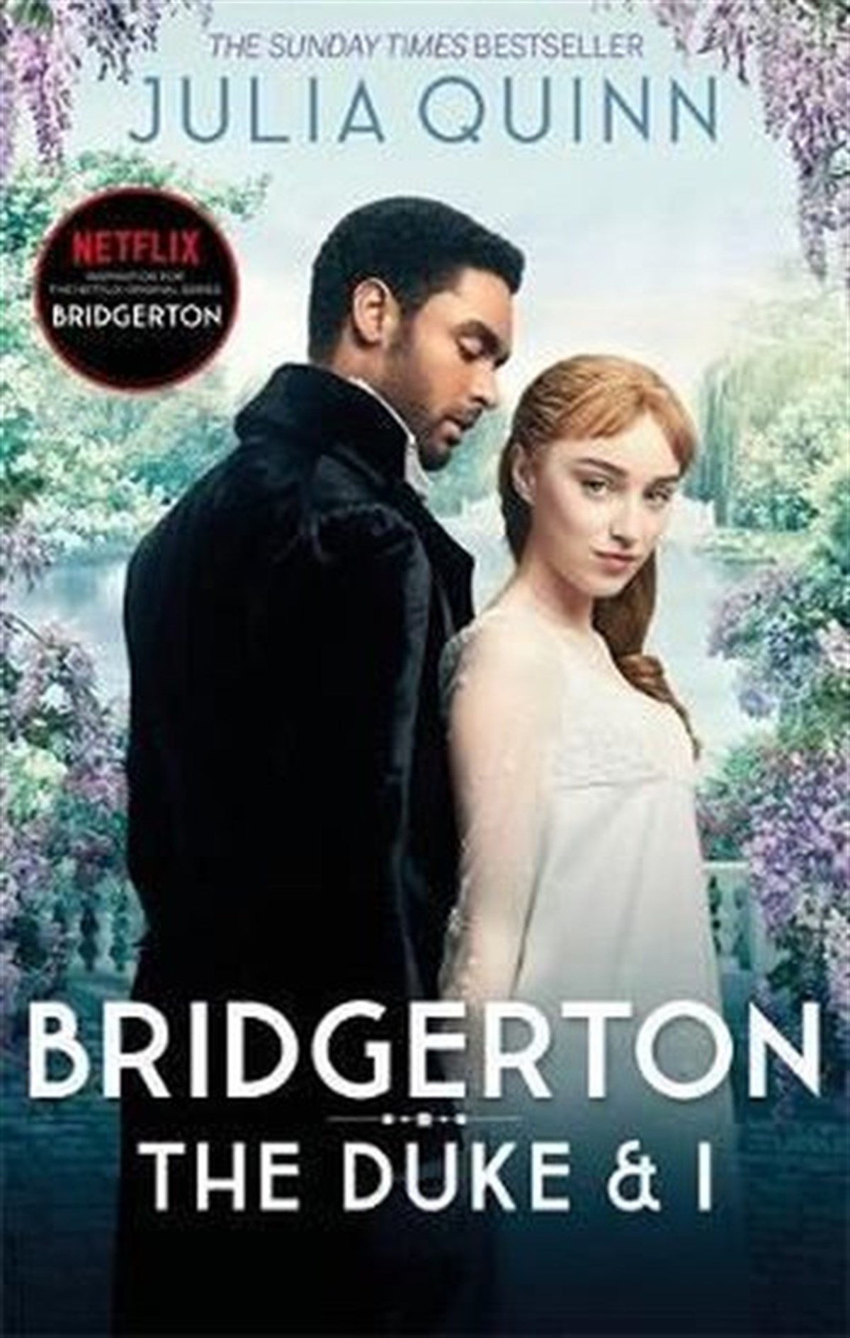 Julia QuinnRomanceBridgerton: The Duke and I (Bridgertons Book 1): The Sunday Times Bestselling Inspiration