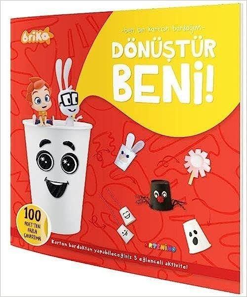 KolektifEgitim Etkinlik KitaplariBriko Dönüştür Beni! Ben Bir Karton Bardağım