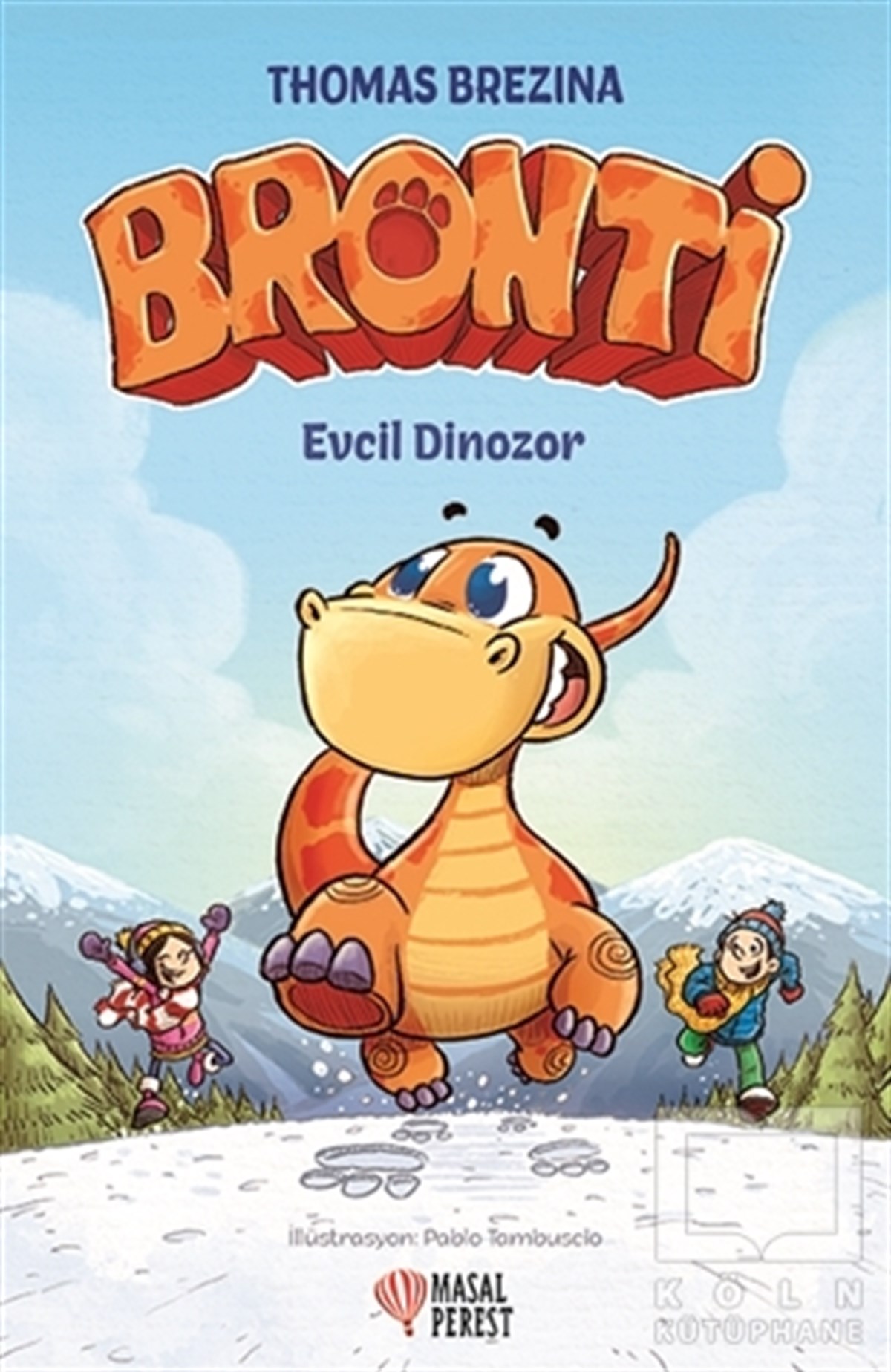 Bronti - Evcil Dinozor
