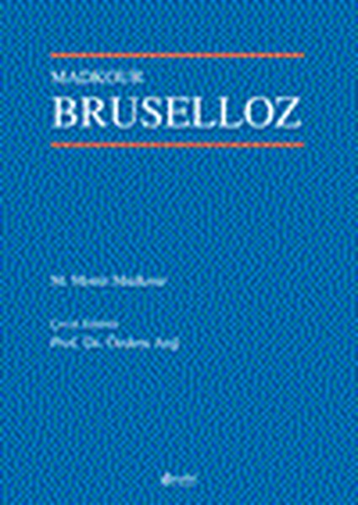 KolektifTıpBruselloz - Madkours