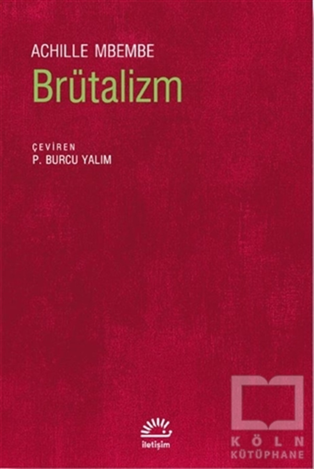 Achille MbembeAndereBrütalizm