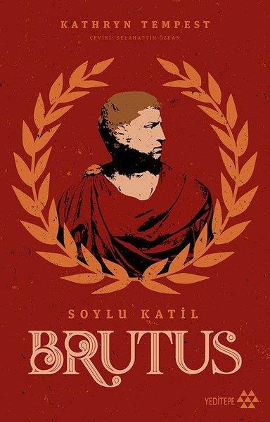 Kathryn TempestDünya TarihiBrutus - Soylu Katil
