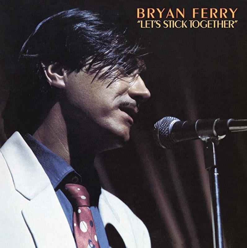 bryan-ferry-lets-stick-togetherbryan-f-e93-88.jpg