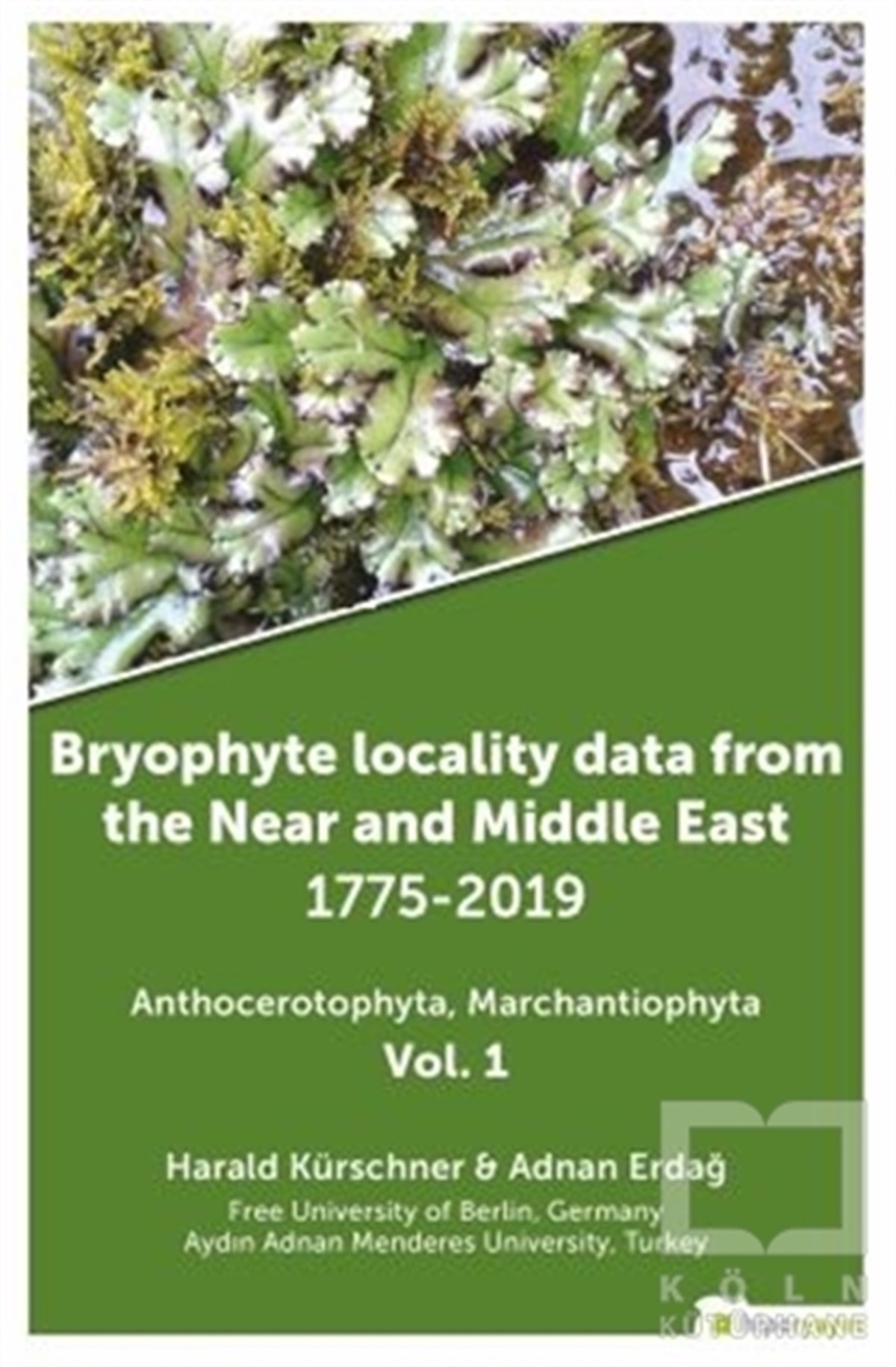 Adnan ErdağAndereBryophyte Locality Data From The Near and Middle East 1775-2019