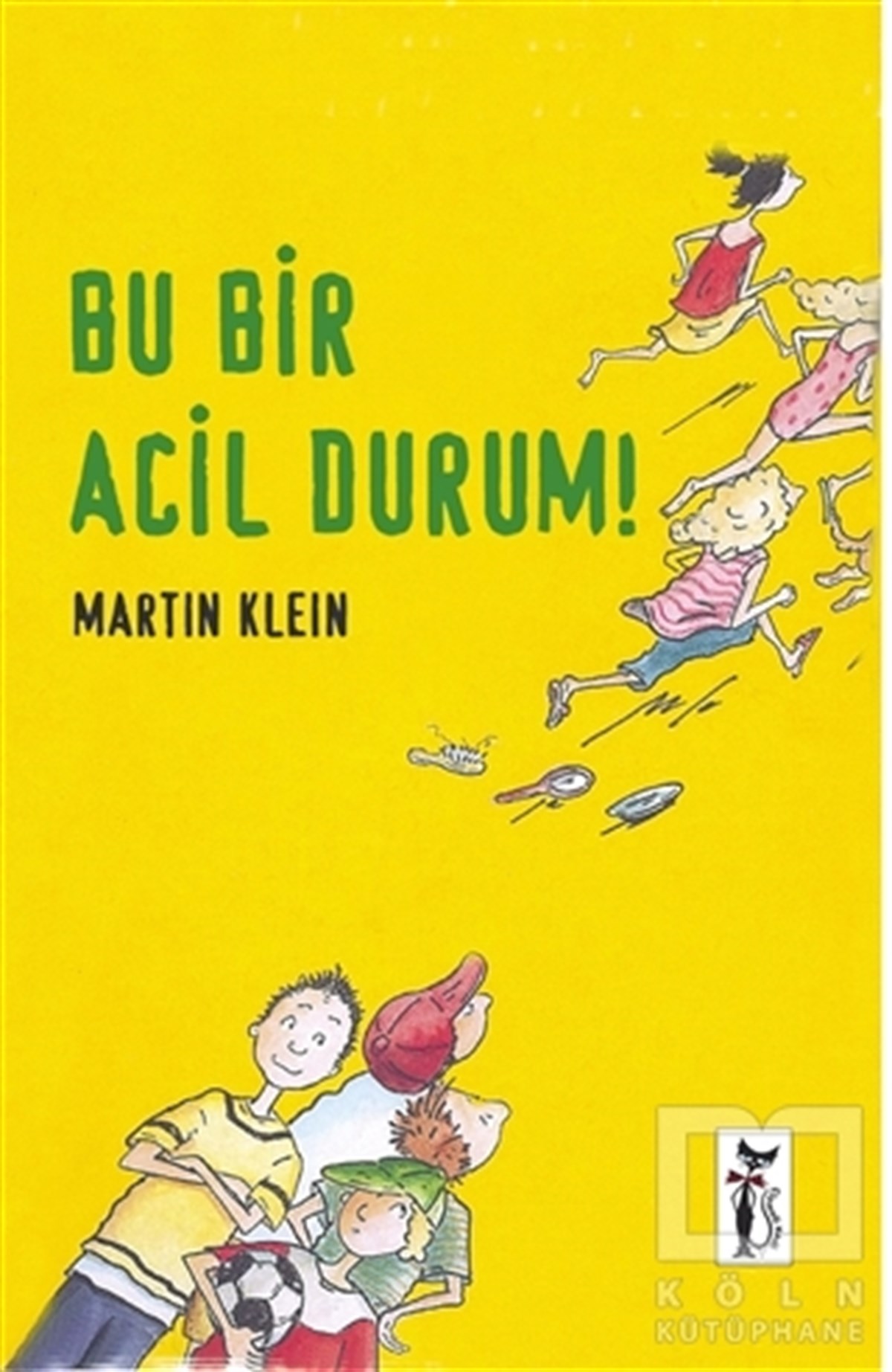 Bu Bir Acil Durum!