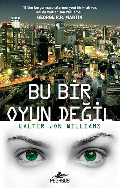 Kemal KüçükgedikBilimkurgu KitaplarıBu Bir Oyun Değil