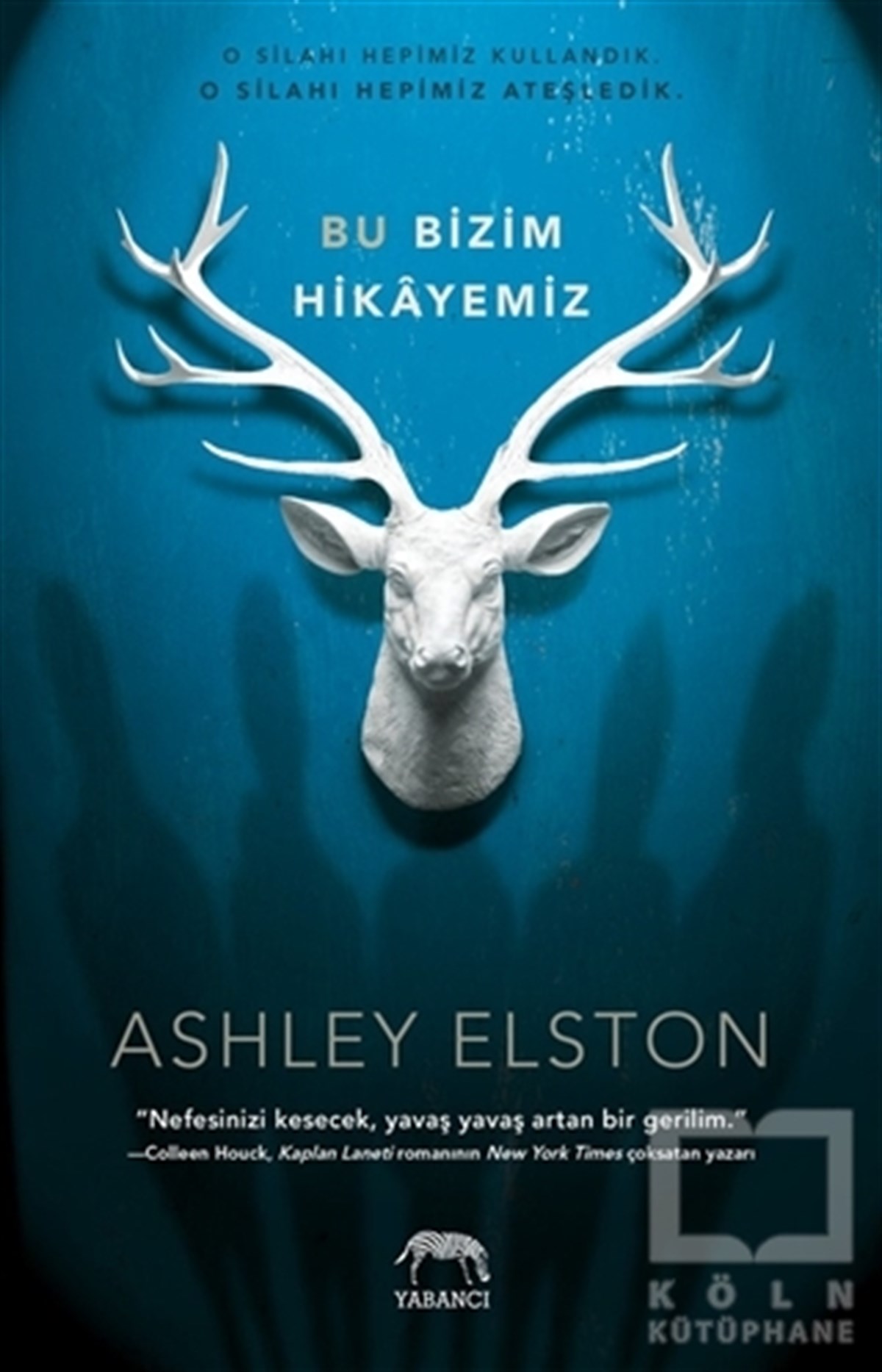 Ashley ElstonPolisiye Romanlar & Cinayet RomanlarıBu Bizim Hikayemiz