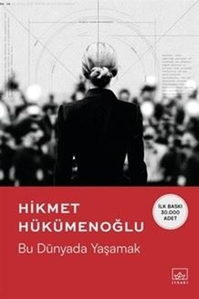 Hikmet HükümenoğluTürk RomaniBu Dünyada Yaşamak