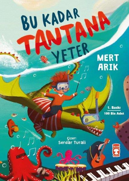 Mert ArıkÇocuk Gençlik RomanlarıBu Kadar Tantana Yeter
